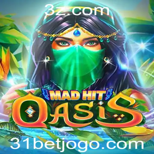 MadHitOasis: Descubra as Emoções e Regras do Novo Jogo de Aventura '31bet'