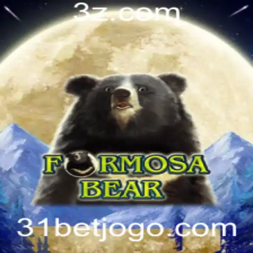 Descubra o Fascinante Mundo do Jogo FormosaBear e a Chave do Sucesso com 31bet