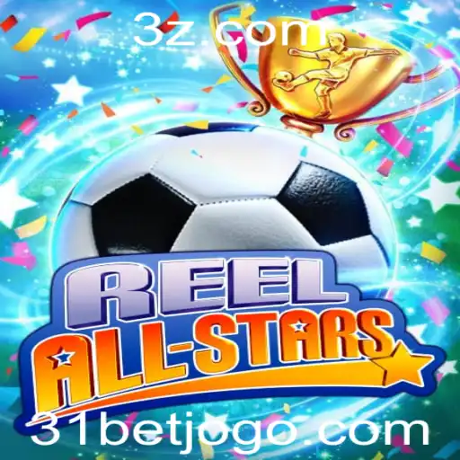 Descubra o Empolgante Mundo de ReelAllStars com 31bet